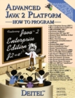 Image for Advanced Java 2 Platform : How to Program