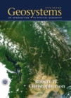 Image for Geosystems : An Introduction to Physical Geography : AND Physical Geography Dictionary