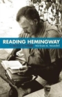 Image for Reading Hemingway : The Facts in the Fictions