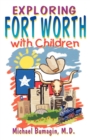 Image for Exploring Fort Worth with children