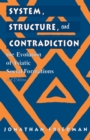 Image for System, Structure, and Contradiction: The Evolution of &#39;Asiatic&#39; Social Formations