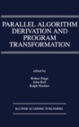 Image for Parallel algorithm derivation and program transformation : SECS 231