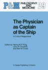 Image for The Physician as captain of the ship: a critical reappraisal