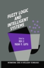 Image for Fuzzy Logic and Intelligent Systems