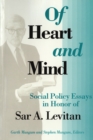 Image for Of Heart and Mind: Social Policy Essays in Honor of Sar A. Levitan.