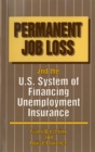 Image for Permanent Job Loss and the U.s. System of Financing Unemployment Insurance.