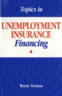 Image for Topics in Unemployment Insurance Financing.