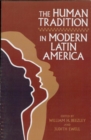 Image for The Human Tradition in Modern Latin America