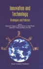 Image for Innovation and Technology - Strategies and Policies