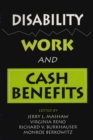 Image for Disability, Work, and Cash Benefits.