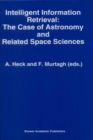 Image for Intelligent information retrieval: the case of astronomy and related space sciences