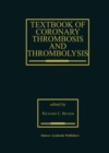 Image for Textbook of Coronary Thrombosis and Thrombolysis