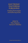 Image for Electronic multimedia publishing: enabling technologies and authoring issues