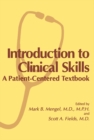 Image for Introduction to Clinical Skills: A Patient-Centered Textbook