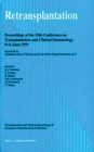 Image for Retransplantation: proceedings of the 29th Conference on Transplantation and Clinical Immunology, 9-11 June, 1997