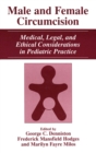 Image for Male and Female Circumcision: Medical, Legal and Ethical Considerations in Pediatric Practice