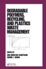 Image for Degradable polymers, recycling, and plastics waste management : 29