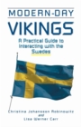 Image for Modern-day Vikings: a practical guide to interacting with the Swedes