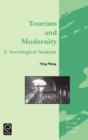 Image for Tourism and Modernity : A Sociological Analysis