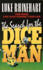 Image for The Search for the Dice Man