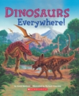 Image for Dinosaurs Everywhere