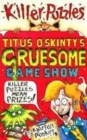 Image for Titus O&#39;Skinty&#39;s gruesome game show