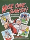 Image for Nice one, Santa!  : fifteen fantastic football stories!
