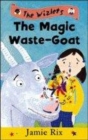 Image for The magic waste-goat