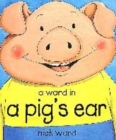 Image for A word in a pig&#39;s ear