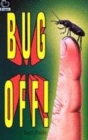Image for Bug Off!