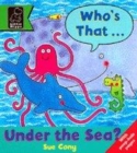Image for Who&#39;s that under the sea?