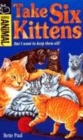 Image for TAKE SIX KITTENS