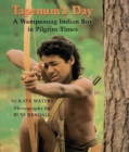 Image for Tapenum&#39;s Day: A Wampanoag Indian Boy in Pilgrim Times