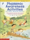 Image for Phonemic Awareness Activities for Early Reading Success : Easy, Playful Activities That Prepare Children for Phonics Instruction