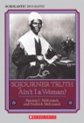 Image for Sojourner Truth: Ain&#39;t I a Woman?