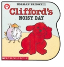 Image for Clifford&#39;s Noisy Day