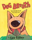 Image for Dog Breath! The Horrible Trouble with Hally Tosis