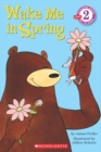 Image for Scholastic Reader Level 2: Wake Me in Spring!