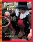 Image for Samuel Eaton&#39;s Day: A Day in the Life of a Pilgrim Boy : A Day In The Life Of A Pilgrim Boy