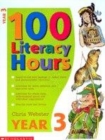 Image for 100 literacy hours: Year 3