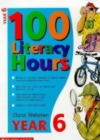 Image for 100 literacy hours: Year 6