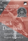 Image for Black Diamond: The Story of the Negro Baseball Leagues