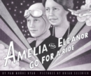 Image for Amelia and Eleanor Go for a Ride