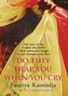 Image for Do they hear you when you cry