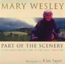 Image for Part of the scenery  : a celebration of life in the West Country