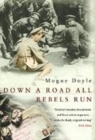Image for Down A Road All Rebels Run