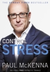 Image for Control stress  : stop worrying and feel good now!