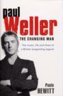 Image for Paul Weller  : the changing man