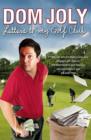 Image for Letters to my golf club