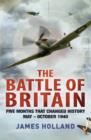 Image for The Battle of Britain  : five months that changed history, May-October 1940